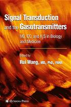 Signal Transduction And The Gasotransmitters No Co And H2s In Biology And Medicine Rui Wang