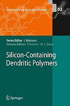 Siliconcontaining Dendritic Polymers 1st Edition Petar R Dvornic