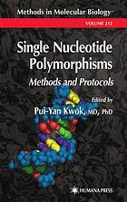 Single Nucleotide Polymorphisms Methods And Protocols Puiyan Kwok