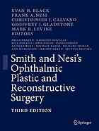 Smith And Nesis Ophthalmic Plastic And Reconstructive Surgery 3rd Edition Bradley N Lemke Md