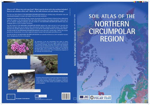 Soil Atlas Of The Northern Circumpolar Region Arwyn Jones European Commission Joint Research Centre Institute For Environment And Sustainability European Commission Joint Research Centre Et Al