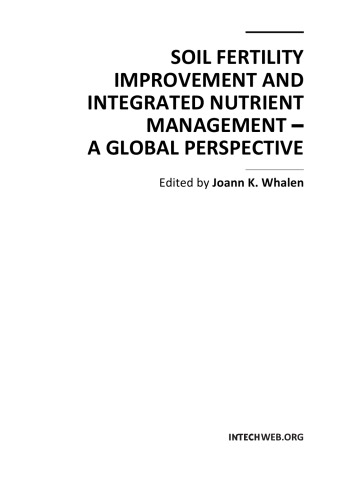 Soil Fertility Improvement And Integrated Nutrient Management A Global Perspective Joann K Whalen