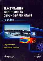 Space Weather Monitoring By Groundbased Means Pc Index 1st Edition Oleg Troshichev