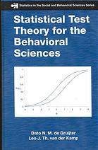 Statistical Test Theory For The Behavioral Sciences Dato N De Gruijter Leo J Th Van Der Kamp