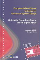 Substrate Noise Coupling In Mixedsignal Asics Stephane Donnay Georges Gielen