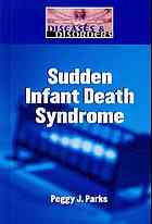 Sudden Infant Death Syndrome Peggy J Parks