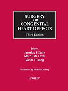 Surgery For Congenital Heart Defects 3rd Ed J Stark M De Leval V T Tsang