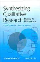 Synthesizing Qualitative Research Choosing The Right Approach 2nd Ed Karin Hannes Craig Lockwood Wiley Interscience Online Service