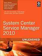 System Center Service Manager 2010 Unleashed Kerrie Meyler Et Al