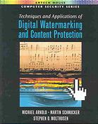 Techniques And Applications Of Digital Watermarking And Content Protection Michael Arnold Martin Schmucker Stephen D Wolthusen