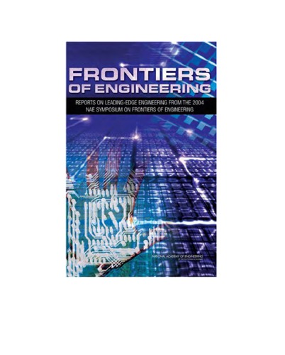 Tenth Annual Symposium On Frontiers Of Engineering National Academy Of Engineering