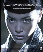The Adobe Photoshop Lightroom 2 Book The Complete Guide For Photographers Martin Evening