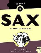 The Book Of Sax The Simple Api For Xml W Scott Means Michael A Bodie