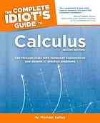 The Complete Idiots Guide To Calculus 2nd Ed W Michael Kelley