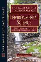 The Facts On File Dictionary Of Environmental Science 3rd Ed Bruce C Wyman L Harold Stevenson