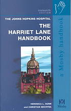 The Harriet Lane Handbook A Manual For Pediatric House Officers 6th Veronica L Gunn Christian Nechyba Johns Hopkins Hospital Childrens Medical And Surgical Center Md Consult Llc
