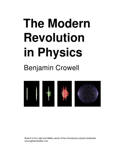 The Modern Revolution In Physics Ed 30 Benjamin Crowell