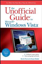 The Unofficial Guide To Windows Vista Derek Torres Stuart Mudie