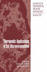 Therapeutic Applications Of Cell Microencapsulation 1st Edition Gorka Orive