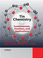 Tin Chemistry Fundamentals Frontiers And Applications M Gielen Et Al