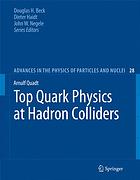 Top Quark Physics At Hadron Colliders Arnulf Quadt