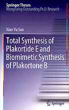 Total Synthesis Of Plakortide E And Biomimetic Synthesis Of Plakortone B 1st Edition Xiaoyu Sun Auth