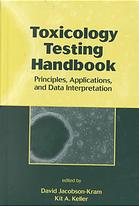 Toxicology Testing Handbook Principles Applications And Data Interpretation David Jacobsonkram Kit A Keller