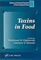 Toxins In Food Waldemar M Dabrowski Zdzisław E Sikorski
