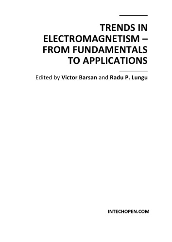 Trends In Electromagnetism From Fundamentals To Applications Victor Barson Radu P Lungu