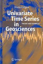 Univariate Time Series In Geosciences Theory And Examples Hans J Gilgen