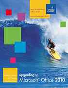 Upgrading To Microsoft Office 2010 Barbara Clemens Maryterese Cozzola Barbara Waxer