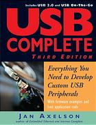 Usb Complete Everything You Need To Develop Custom Usb Peripherals 3rd Ed Jan Axelson