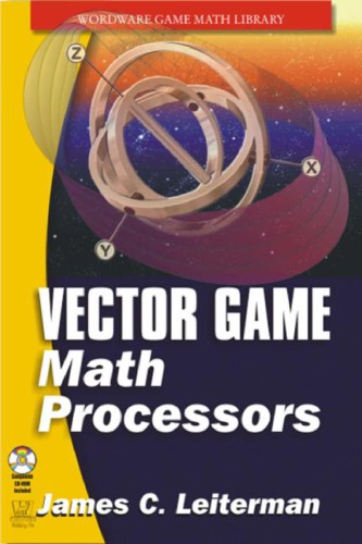 Vector Game Math Processors James C Leiterman