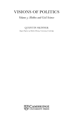 Visions Of Politics Volume 3 Hobbes And Civil Science Quentin Skinner