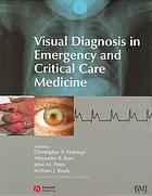 Visual Diagnosis In Emergency And Critical Care Medicine Christopher P Holstege Et Al