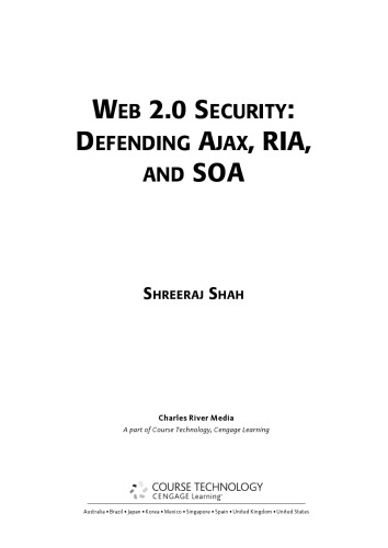 Web 20 Security Defending Ajax Ria And Soa Shreeraj Shah