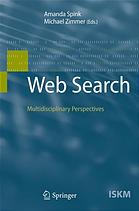 Web Search Multidisciplinary Perspectives Amanda Spink Michael Zimmer