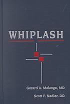Whiplash Gerard A Malanga Scott Nadler