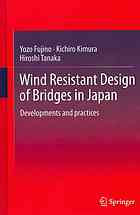 Wind Resistant Design Of Bridges In Japan Developments And Practices 1st Edition Yozo Fujino