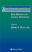 Xenotransplantation Basic Research And Clinical Applications Jeffrey L Platt