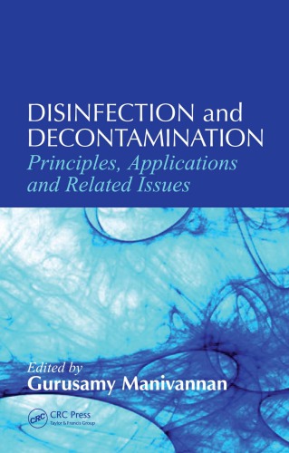 Disinfection And Decontamination Principles Applications And Related Issues D Manivannan