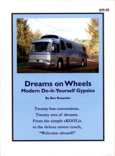 Dreams On Wheels Modern Doityourself Gypsies Ben Rosander