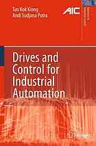 Drives And Control For Industrial Automation 1st Edition Kok Kiong Tan