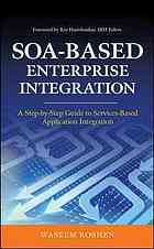 Soabased Enterprise Integration A Stepbystep Guide To Servicesbased Application Integration Waseem Roshen