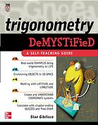 Trigonometry Demystified A Selfteaching Guide Stan Gibilisco