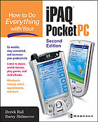How To Do Everything With Your Ipaq Pocket Pc Derek Ball Barry Shilmover