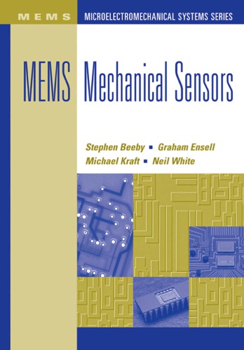 Mems Mechanical Sensors Stephen Beeby Et Al