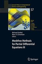 Meshfree Methods For Partial Differential Equations Iii Michael Griebel Marc Alexander Schweitzer