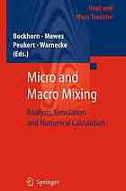 Micro And Macro Mixing Analysis Simulation And Numerical Calculation 1st Edition Karl Sommer Auth