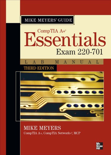 Mike Meyers Comptia A Guide Essentials Lab Manual Exam 220701 3rd Ed Michael Meyers Debby Hallcom